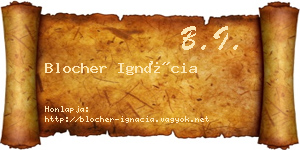 Blocher Ignácia névjegykártya